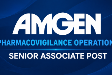 Work as Pharmacovigilance Operations Senior Associate at Amgen