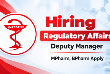 ACME Laboratories Hiring Regulatory Affairs Deputy Manager
