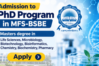 Admission to PhD Program in MFS-BSBE at IIT Indore