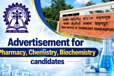 Advertisement for Pharmacy, Chemistry, Biochemistry candidates at IIT Kharagpur