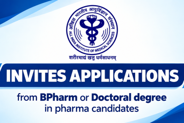 AIIMS invites applications from BPharm or Doctoral degree in pharma candidates
