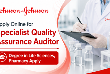 Apply Online for Specialist Quality Assurance Auditor at Johnson & Johnson