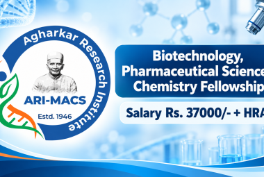 Biotechnology, Pharmaceutical Sciences, Chemistry Fellowship at Agharkar Research Institute