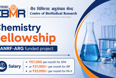 Chemistry Fellowship in ANRF-ARG funded project at CBMR