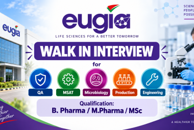 Eugia Pharma walk in for QA, MSAT, Microbiology, Production, Engineering departments