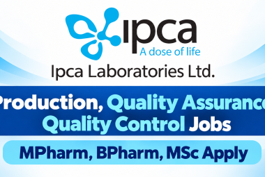 Ipca Openings : Production, Quality Assurance, Quality Control Jobs