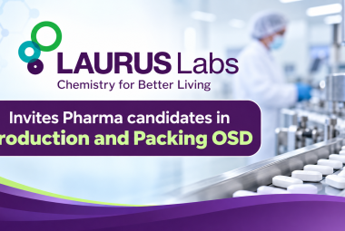 Laurus Labs Invites Pharma candidates in Production and Packing OSD
