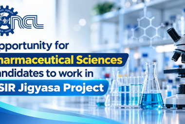 NCL Opportunity for Pharmaceutical Sciences candidates to work in CSIR Jigyasa Project