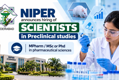 NIPER announces hiring of Scientists in Preclinical studies - MPharm / MSc or Phd in pharmaceutical sciences