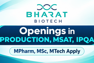 Openings in Production, MSAT, IPQA at Bharat Biotech