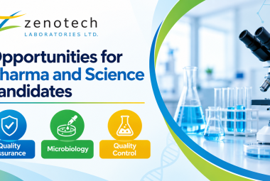 Opportunities for Pharma and Science candidates in QC, QA, Microbiology at Zenotech Laboratories