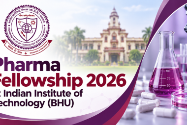 Pharma Fellowship 2026 at Indian Institute of Technology (BHU)