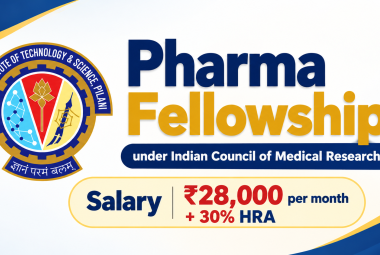 Pharma Fellowship under Indian Council of Medical Research, BITS Pilani Hyderabad Campus