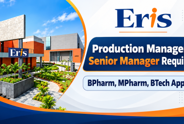 Production Manager / Senior Manager Require at Eris Therapeutics