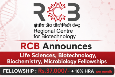 RCB Announces Life Sciences, Biotechnology, Biochemistry, Microbiology Fellowships