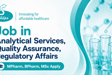 Shilpa Medicare Interview - Job in Analytical Services, Quality Assurance, Regulatory Affairs