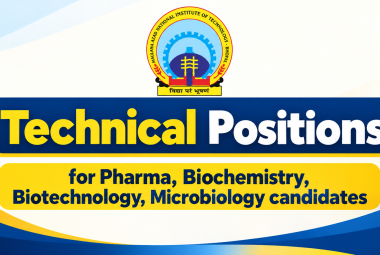 Technical positions for Pharma, Biochemistry, Biotechnology, Microbiology candidates at MANIT