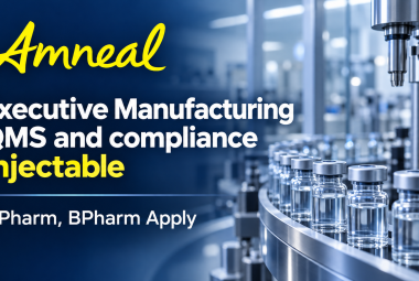 Work as Executive Manufacturing QMS and compliance Injectable at Amneal Pharma