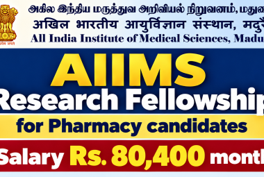 AIIMS Research Fellowship for Pharmacy candidates