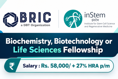 Biochemistry, Biotechnology or Life Sciences Fellowship at BRIC-inStem
