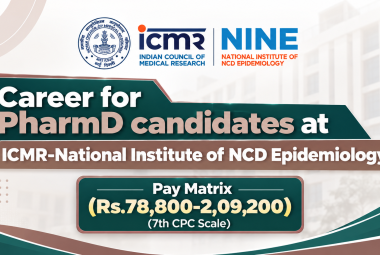 Career for PharmD candidates at ICMR-National Institute of NCD Epidemiology