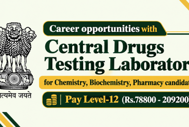Career opportunities with Central Drugs Testing Laboratory for Chemistry, Biochemistry, Pharmacy candidates