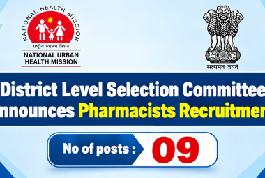 District Level Selection Committee announces Pharmacists Recruitment