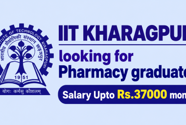 IIT KHARAGPUR looking for Pharmacy graduates