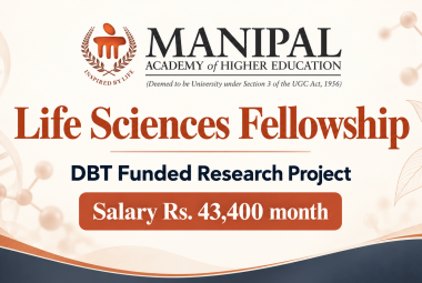 Life Sciences Fellowship at Manipal Academy of Higher Education