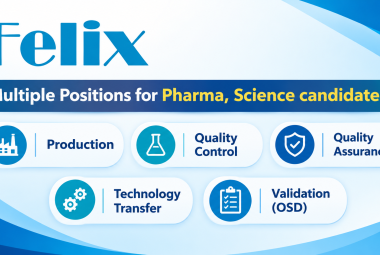 Multiple Positions for Pharma, Science candidates at Felix Generics Pvt. Ltd