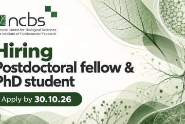 NCBS Hiring Postdoctoral fellow & PhD student