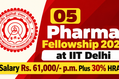 05 Pharma Fellowship 2026 at IIT Delhi