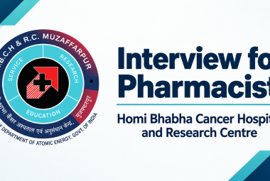 Interview for Pharmacist at Homi Bhabha Cancer Hospital and Research Centre