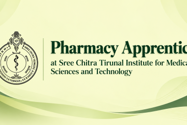 Pharmacy Apprentice at Sree Chitra Tirunal Institute for Medical Sciences and Technology
