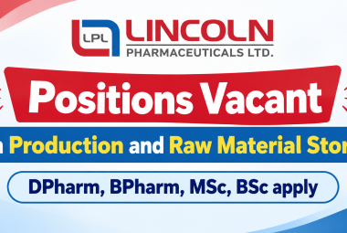 Positions Vacant in Production and Raw Material Store at Lincoln Pharmaceuticals