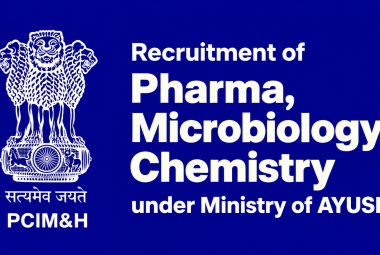 Recruitment of Pharma, Microbiology, Chemistry under Ministry of AYUSH, PCIM&H