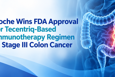 Roche Wins FDA Approval for Tecentriq-Based Immunotherapy Regimen in Stage III Colon Cancer