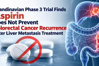 Scandinavian Phase 3 Trial Finds Aspirin Does Not Prevent Colorectal Cancer Recurrence After Liver Metastasis Treatment