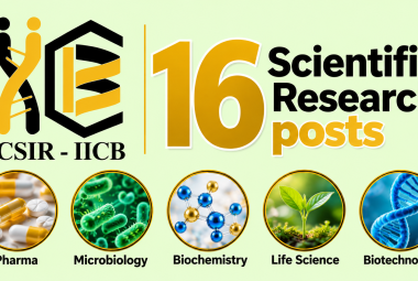 16 Scientific Research posts for Pharma, Microbiology, Biochemistry, Life Science, Biotechnology at IICB
