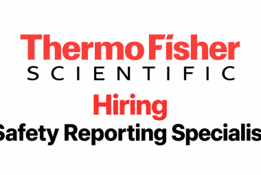 Thermo Fisher Scientific Hiring Safety Reporting Specialist