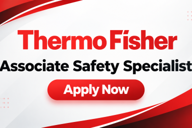 Work as Associate Safety Specialist at Thermo Fisher Scientific