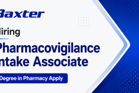 Baxter Hiring Pharmacovigilance Intake Associate