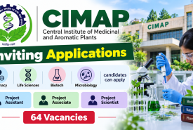 CIMAP inviting applications from Pharmacy, Life sciences, Biotech, Microbiology candidates | Hiring Project Assistant, Project Associate, Project Scientist - 64 vacancies