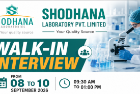 Interviews for QA, QC, Production, AR&D and R&D Departments at Shodhana Lab