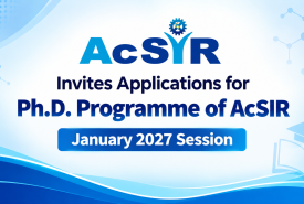 Invites Applications for Ph.D. Programme of AcSIR January 2027 Session