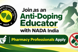 Join as an Anti-Doping Educator with NADA India - Pharmacy Professionals Apply