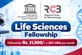 Life Sciences Fellowship at Regional Centre for Biotechnology
