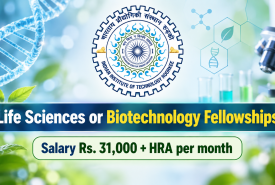 Life Sciences or Biotechnology Fellowships at Indian Institute of Technology