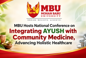 MBU Hosts National Conference on Integrating AYUSH with Community Medicine, Advancing Holistic Healthcare