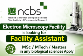 NCBS Electron Microscopy Facility is looking for Facility Assistant